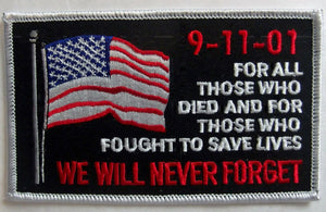 9 / 11 patch - We Will Never Forget