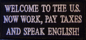 WELCOME TO AMERICA PATCH - SPEAK ENGLISH